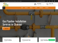 Gas Pipeline Installation Services in Chennai, LPG Gas Pipeline Instal