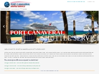 Port Canaveral Shuttle Service  -  Port Canaveral to Orlando Shuttle
