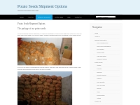 Shipment options for potato seeds