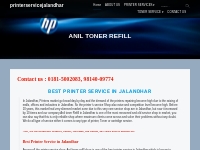 Anil Toner Refill - Best Printer Service in Jalandhar