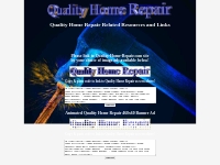 Quality Home Repair - Quality Home Repair Resources and Links Page
