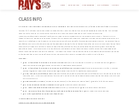 CLASS INFO | Rays Gun Shop