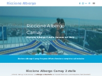 Riccione Albergo Riccione Vacanze Camay 2 stelle sul mare - RiccioneAl