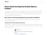How to Format Your Blog Posts for More Reach on Facebook - Ryan Hache 
