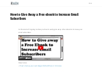 How to Give Away a Free ebook to Increase Email Subscribers - Ryan Hac