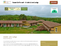 Sasan Gir Resort | Resort in Sasan Gir | Asiatic Lion Lodge
