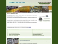 manufacturer and exporter for solvent extraction plant and machinery f