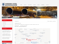 Contact Info,Threeway Steel-Seamless Steel Pipe, ERW Steel Pipe, LSAW 