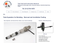 Tube tools, tube expanders for heat exchangers and boilers