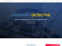 Our services - Ukrainian Detective Agency - Private Investigator Ukrai