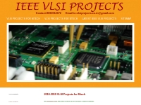 2018-2019 VLSI Projects for Mtech|2018-2019 IEEE VLSI Projects|2018-20