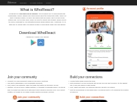 WhoReact - Connects and shares your idea with the people matter to you