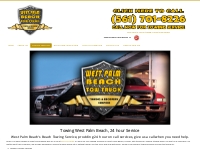 Towing In West Palm Beach, 24 hour On call Towing Service