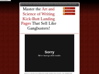 Master the Art and Science of Writing Kick-Butt Landing Pages That Sel