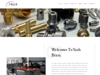 Yash Brass   Manufacturer And Exporter Of All Type Of Brass Products
