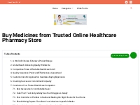 Buy Medicines from Trusted Online Healthcare Pharmacy Store