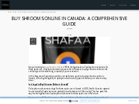 Buy Shrooms Online in Canada: A Comprehensive Guide - SHAFAA