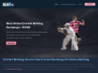 Six6s ⭐️ The Best Online Cricket Exchange Betting Site 2024