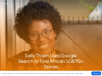 Selly Thiam Uses Google Search to Find LGBTQ Stories - Google