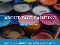 About Face Painting | Denver, Colorado Face Painter for Events and Bir
