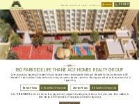 Ace Homes Realty Group Thane & Mulund Projects Real Esatate Kasarvadav