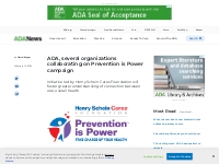ADA, several organizations collaborating on Prevention is Power campai