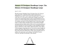 History Of Designer Handbags Large: The History Of Designer Handbags L