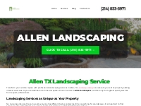 Landscaping Services, Lawn Care, Flowers, Allen, TX