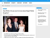 Amy Philbin: Do you want to know about Regis Philbin Daughter?