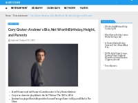 Cory Gruter-Andrew s Bio, Net Worth Birthday, Height, and Parents