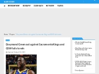 Draymond Green out against Sacramento Kings and GSW