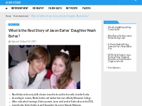 What Is the Real Story of Jason Earles  Daughter Noah Earles?
