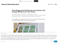 How Replacement Windows Can Improve the Energy Efficiency of Your Home