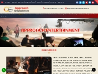 Bollywood - Approach Entertainment Celebrity Management