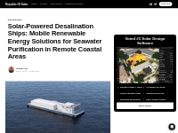 Solar-Powered Desalination Ships for Coastal Water Purification