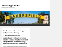 Bakersfield Appraiser | Ascot Appraisals