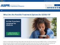   	Treatment Options for COVID‑19 | HHS/ASPR