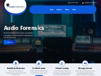 Audio Forensics - Audio Restoration and Analysis