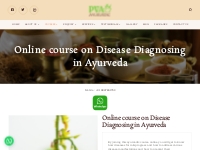 Online course on Disease Diagnosing in Ayurveda - Ayurvedaacharya | PV