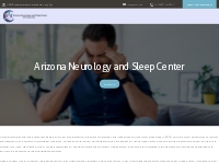 Arizona Sleep Center | Neurologist in Arizona | AZNS