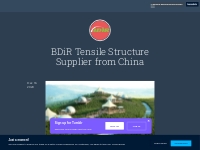 BDiR Tensile Structure Supplier from China