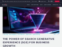 Using Search Generative Experience (SGE) Strategy for Business Success