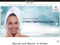        Winter Night Skincare Routine Guide: Tips for Keeping Your Skin