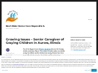 Growing Issues   Senior Caregiver of Graying Children in Aurora, Illin
