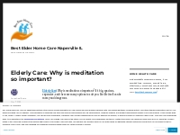 Elderly Care: Why is meditation so important?   Best Elder Home Care N