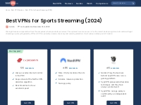 Best VPNs for Sports Streaming (2024) - bestvpn.org