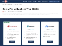 Best VPNs with a Free Trial (2024) - bestvpn.org