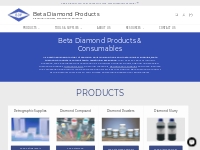        Diamond Products   Consumables | Shop Diamond Abrasives - Beta 