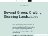 Beyond Green: Crafting Stunning Landscapes   Betty I. Meyers