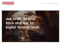Advertising, Digital Advertising, Branding, Brand Love, Beyond Adverti
